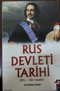 RUS DEVLETİ TARİHİ - NAHİDE ŞİMŞİR RUS DEVLETİ TARİHİ - NAHİDE ŞİMŞİR