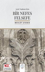 AÇIK TOPLUM İÇİN BİR NEFES FELSEFE AÇIK TOPLUM İÇİN BİR NEFES FELSEFE