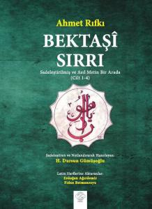 BEKTAŞÎ SIRRI (CİLT 1-4) BEKTAŞÎ SIRRI (CİLT 1-4)