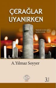 ÇERAĞLAR UYANIRKEN ÇERAĞLAR UYANIRKEN