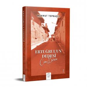 ERTUĞRUL'UN DEDESİ – CAN BORCU