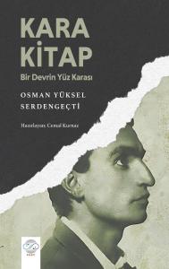 KARA KİTAP - Bir Devrin Yüz Karası KARA KİTAP - Bir Devrin Yüz Karası