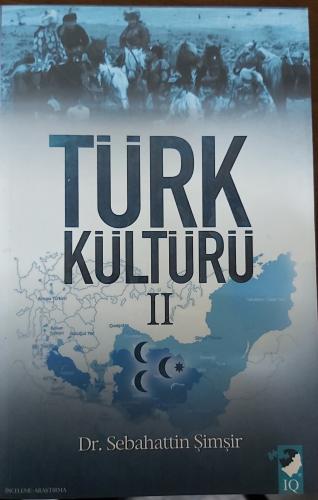 TÜRK KÜLTÜRÜ - II
