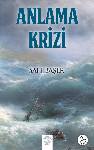 ANLAMA KRİZİ