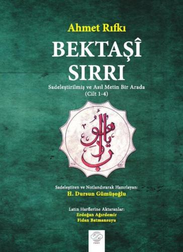 BEKTAŞÎ SIRRI (CİLT 1-4)