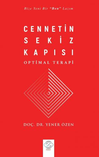 CENNETİN SEKİZ KAPISI - OPTİMAL TERAPİ