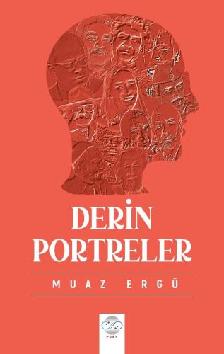 DERİN PORTRELER