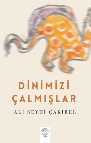 DİNİMİZİ ÇALMIŞLAR