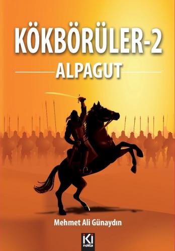 KÖKBÖRÜLER - 2 / ALPAGUT