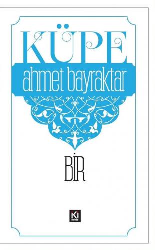 KÜPE - BİR