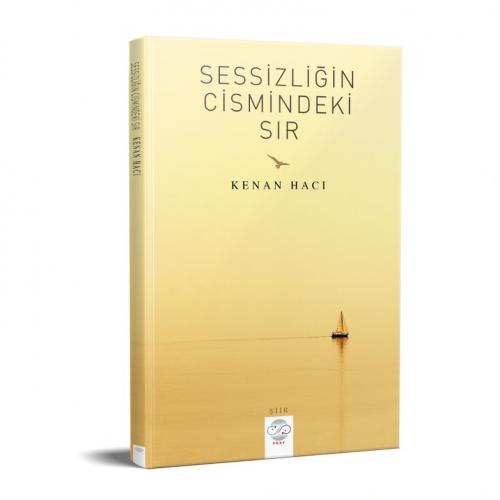 SESSİZLİĞİN CİSMİNDEKİ SIR