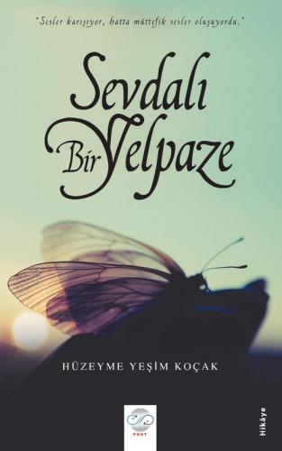 SEVDALI BİR YELPAZE