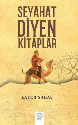 SEYAHAT DİYEN KİTAPLAR