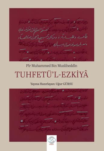 TUHFETÜ’L-EZKİYÂ