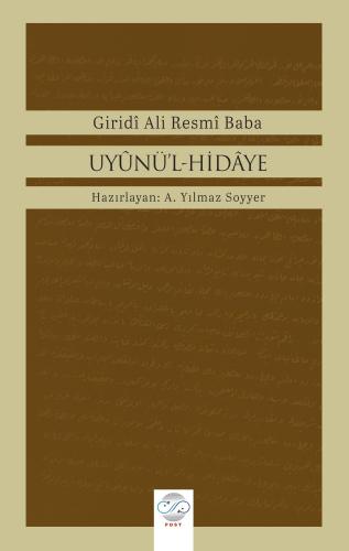 UYÛNÜ’L-HİDÂYE